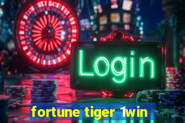 fortune tiger 1win